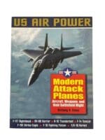 US USAF Modern Attack Planes US Air Power 2 Evans Softcover Reference Book