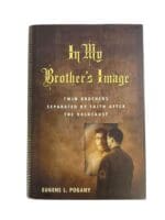 WW2 German In My Brothers Image Twin Brothers Separated by Faith After the Holocaust Used Hardcover Reference Book WW2 German In My Brothers Image Twin Brothers Separated by Faith After the Holocaust Used Hardcover Reference Book