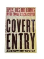Canadian CSIS Covert Entry Spies Lies and Crimes Reference Book Canadian CSIS Covert Entry Spies Lies and Crimes Reference Book