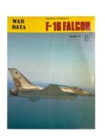 Cold War US USAF War Data F-16 Falcon Reference Book