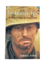 US The Soldiers Tale Bearing Witness to Modern War Softcover Reference Book