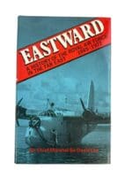 Post WW2 British Eastward RAF In Far East 45-72 Book