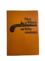 German Guide to Weapons Fuhrer Zu Militaria Waffen Sammlungen Reference Book