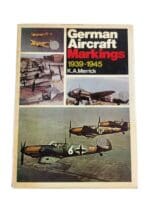 WW2 German Aircraft Markings 1939 to 1945 Used Hardcover Reference Book