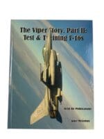 USAF F-16 Test Training Viper Story Reference Book USAF F-16 Test Training Viper Story Reference Book