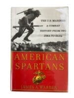 US USMC American Spartans From Iwo Jima to Iraq Warren Hardcover Reference Book