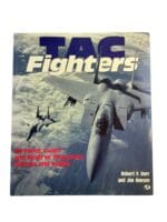 US Airforce USN TAC Fighters Guard & Reserve Falcons & Eagles Book