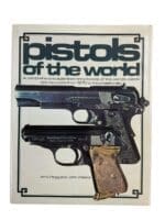 Pistols of the World Illustrated Encyclopedia from 1870 HC Reference Book