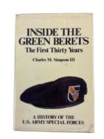 US Vietnam Inside the Green Berets First Thirty Years Hard Cover Reference Book