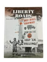 WW2 US Liberty Road The American Logistics in France and Germany Used Hardcover Reference Book