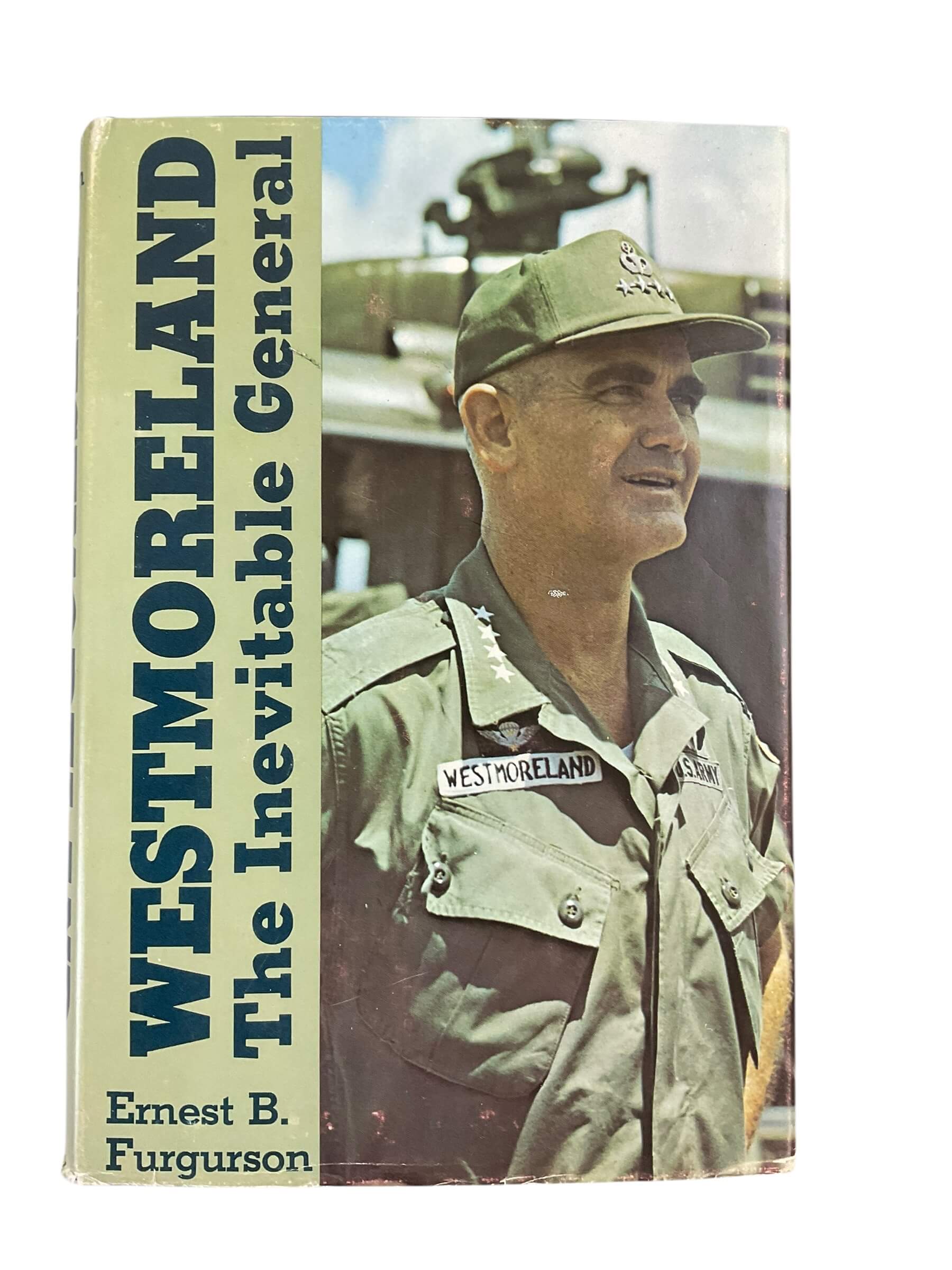 US Army Vietnam Westmoreland The Inevitable General Reference Book US Army Vietnam Westmoreland The Inevitable General Reference Book