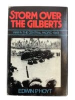 WW2 US Japan War Central Pacific 1943 Storm Over Gilberts Reference Book