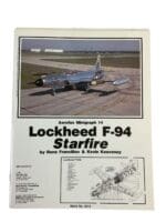 Lockheed F 94 Starfire Aerofax Minigraph 14 Reference Book
