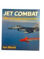 Cold War Era US USAF Jet Combat Hot High Fast & Low Book