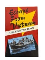 US Vietnam Escape From Vietnam The Story of Doan Reference Book