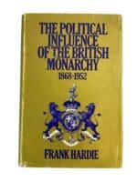Canadian The Political Influence of the British Monarchy Reference Book
