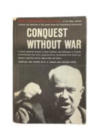 Cold War Russian Soviet Conquest Without War Reference Book