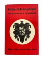WW2 German Hitler's Hang-Ups An Adventure in Insight Used Hardcover Reference Book