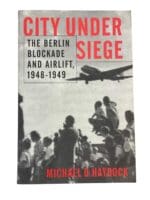 US British City Under Siege Berlin Blockade And Airlift Hardcover Reference Book