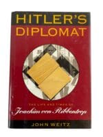 WW2 German Hitler's Diplomat Life and Times of Joachim von Ribbentrop Used Hardcover Reference Book