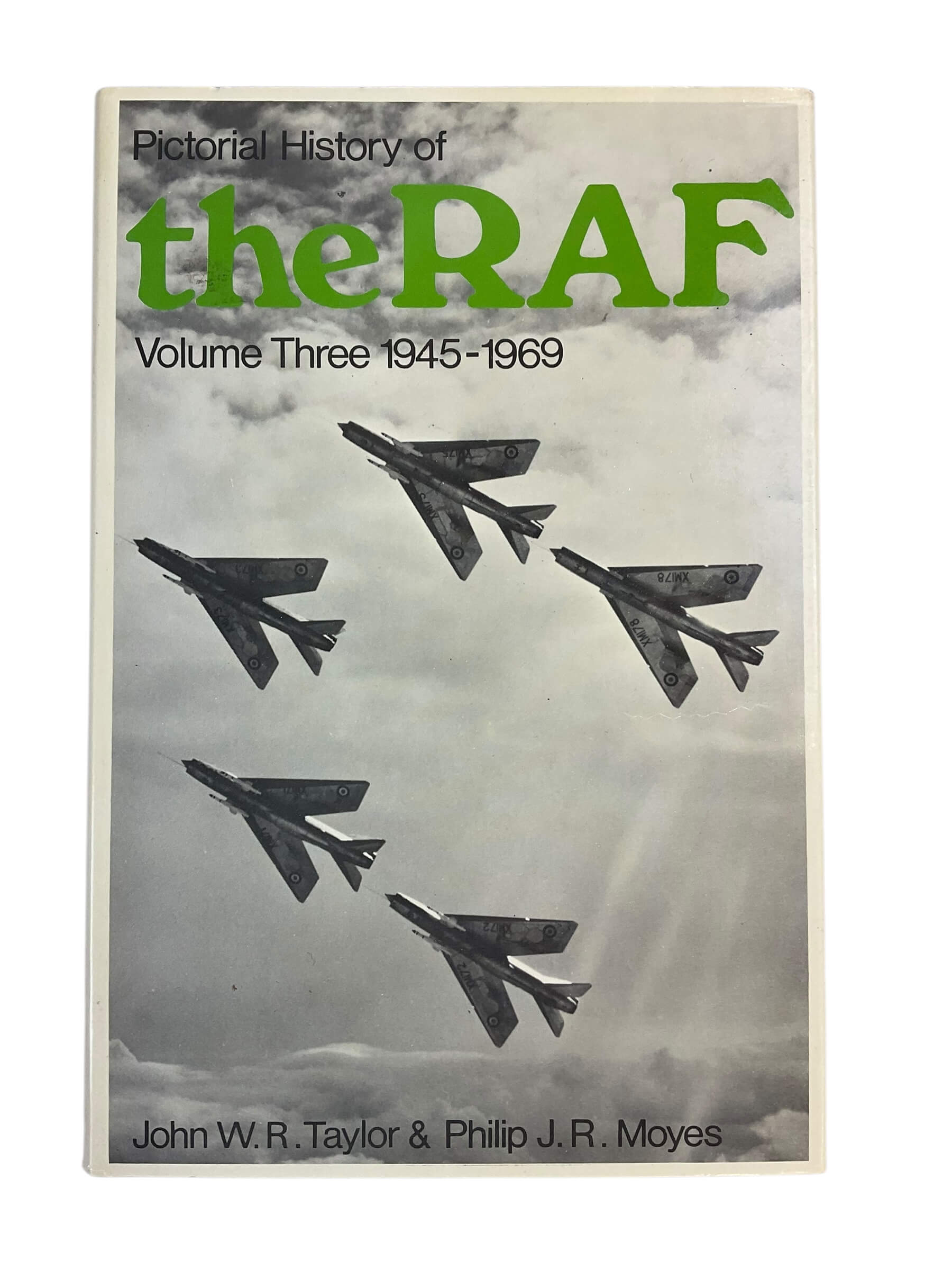 British Royal Air Force Pictorial History RAF Volume 3 1945-1969 Reference Book British Royal Air Force Pictorial History RAF Volume 3 1945-1969 Reference Book
