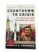 Countdown to Crisis The Coming Nuclear Showdown with Iran Reference Book