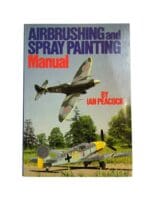 Britain Airbrushing And Spray Painting Manual  Reference Book