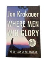 US Army Ranger Afghanistan Where Men Win Glory Pat Tillman Reference Book