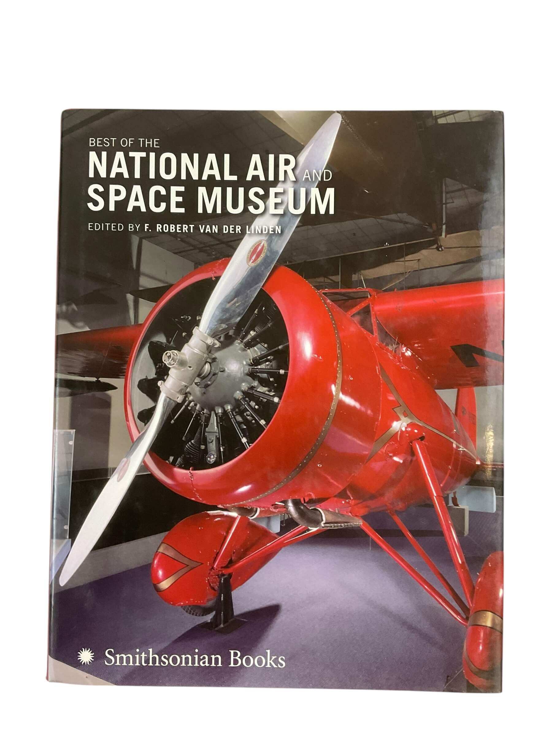 US Best of the National Air and Space Museum Reference Book US Best of the National Air and Space Museum Reference Book