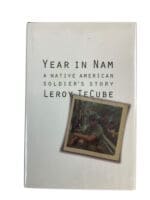 US Vietnam Year In Nam Native American Soldiers Story Reference Book US Vietnam Year In Nam Native American Soldiers Story Reference Book