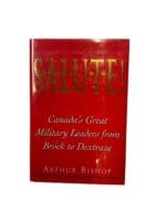 Canadian Salute Canadas Great Military Leaders Hardcover Reference Book
