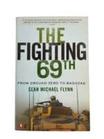US The Fighting 69th From Ground Zero to Baghdad War On Terrorism Reference Book