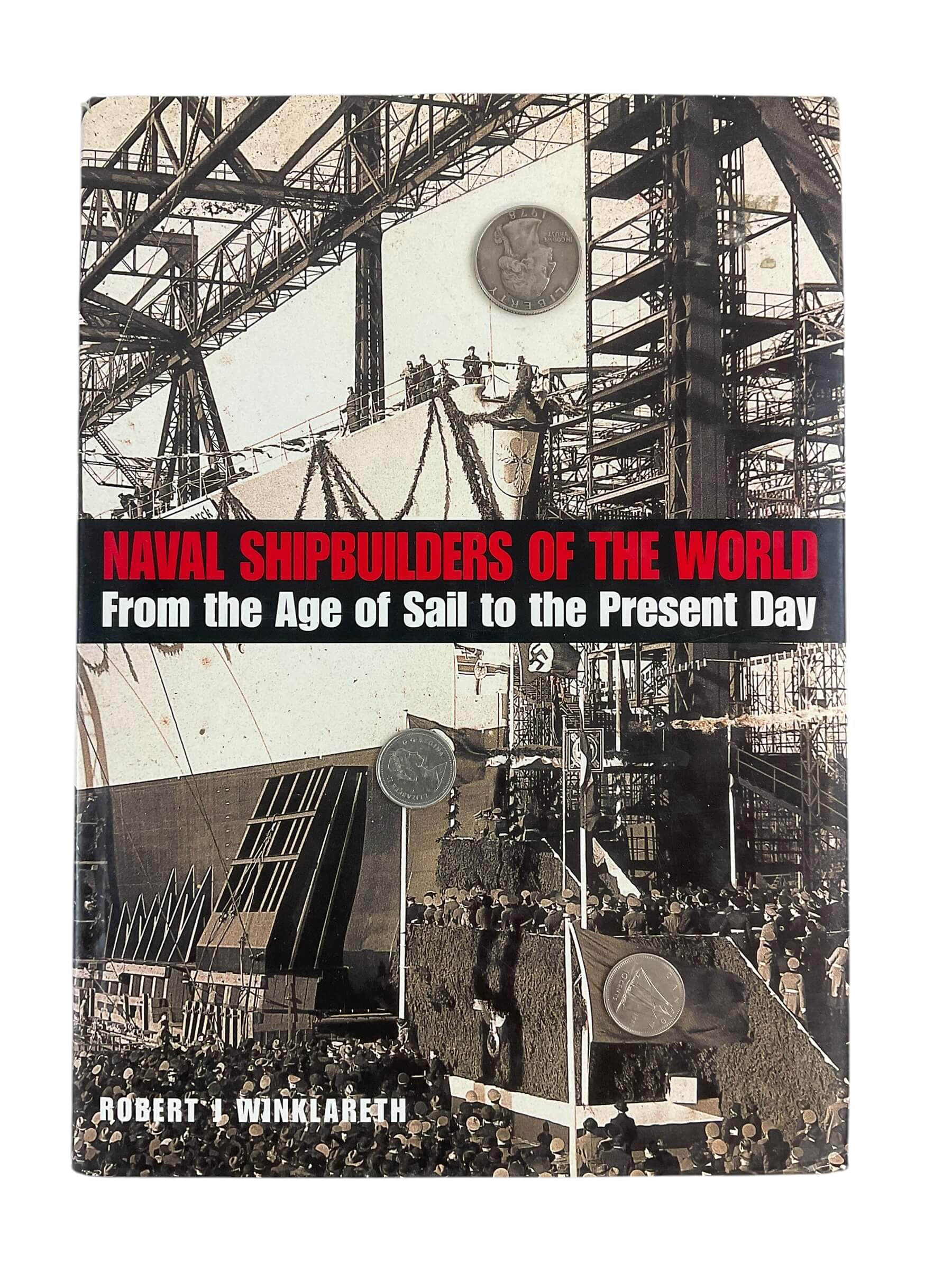 WW2 German Kriegsmarine Naval Shipbuilders of the World From the Age of Sail to Present Day Used Hardcover Reference Book WW2 German Kriegsmarine Naval Shipbuilders of the World From the Age of Sail to Present Day Used Hardcover Reference Book
