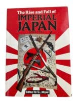 WW2 The Rise and Fall of Imperial Japan 1894 to 1945 Used Hardcover Reference Book