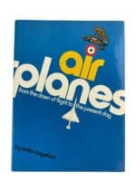 Britain US Air Planes From The Dawn Of Flight To The Present Day Reference Book