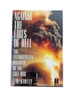 US Environmental Disaster Against the Fires of Hell T M Hawley HC Reference Book