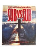 Russian German US British Sub Vs Sub Tactics Underwater Warfare Reference Book