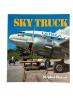 Post WW2 US Douglas Dakota & Others Sky Truck Reference Book