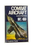 US British Russian World Combat Aircraft Kingfisher Guide Kershaw Reference Book