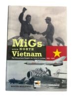 Russian Soviet MiGs Over North Vietnam Roger Boniface Hardcover Reference Book