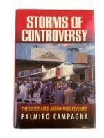 Cold War Canadian Avro Arrow Storms of Controversy Reference Book
