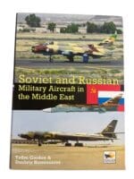 Soviet and Russian Military Aircraft in the Middle East Reference Book