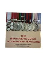 The Beginners Guide to Canadian Honours Reference Book