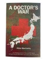 WW2 British RAF A Doctors War Aidan MacCarthy Softcover Reference Book