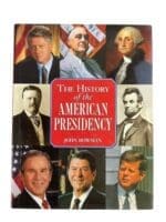 US The History of the American Presidency Reference Book