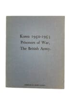 Korean War British Prisoners Of War 1950-53 Book