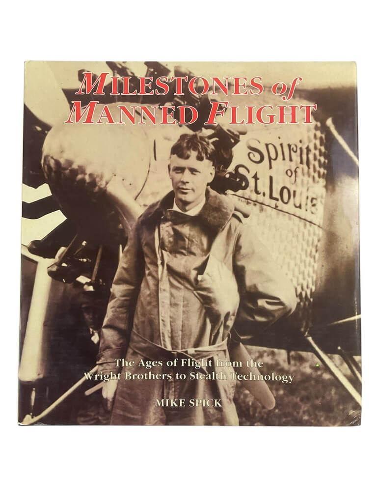 US Milestones of Manned Flight 1902 to 1990 Reference Book US Milestones of Manned Flight 1902 to 1990 Reference Book