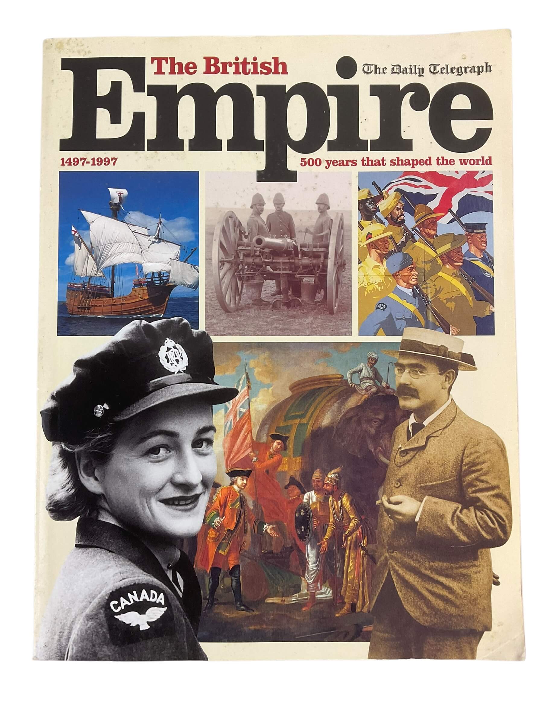 The British Canadian Empire 500 Years That Shaped The World Reference Book The British Canadian Empire 500 Years That Shaped The World Reference Book