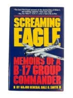 WW2 US USAAF Screaming Eagle Memoirs Of A B17 Group Commander Reference Book