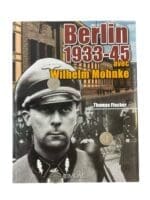 WW2 German Berlin 1933 to 45 With Wilhelm Mohnke FRENCH TEXT New Softcover Reference Book
